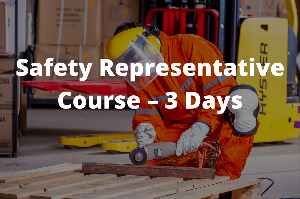 Safety Representative Course – 3 days